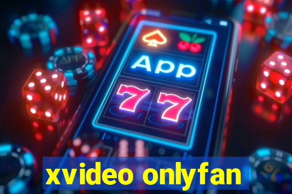 xvideo onlyfan